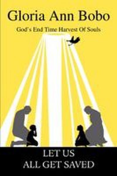 Let Us All Get Saved