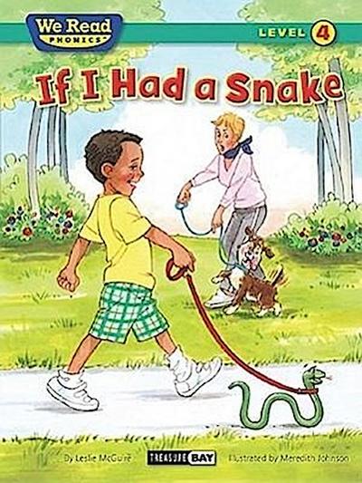 If I Had a Snake (We Read Phonics - Level 4 (Paperback))
