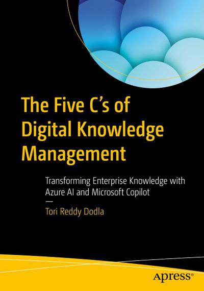 The Five C’s of Digital Knowledge Management