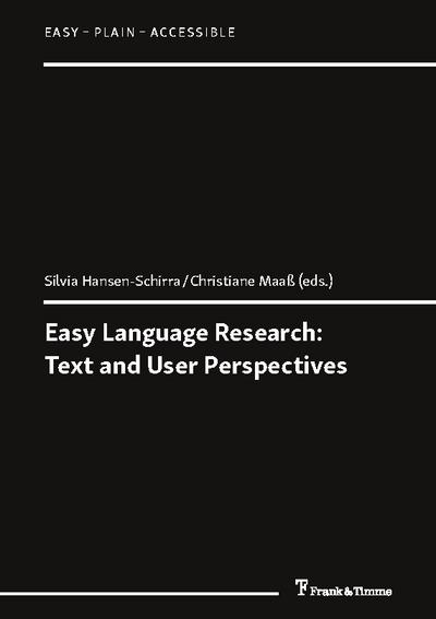 Easy Language Research: Text and User Perspectives