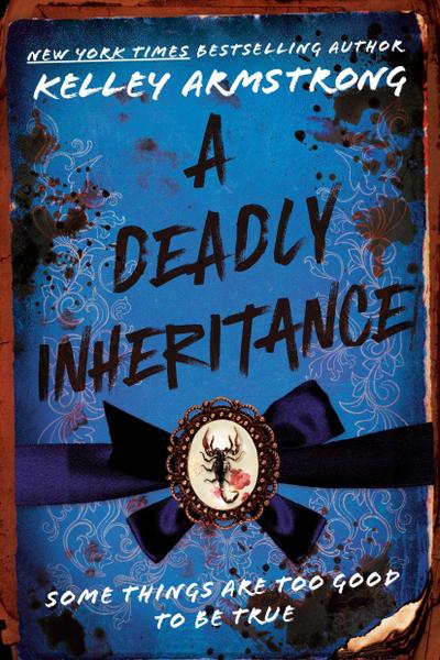 A Deadly Inheritance