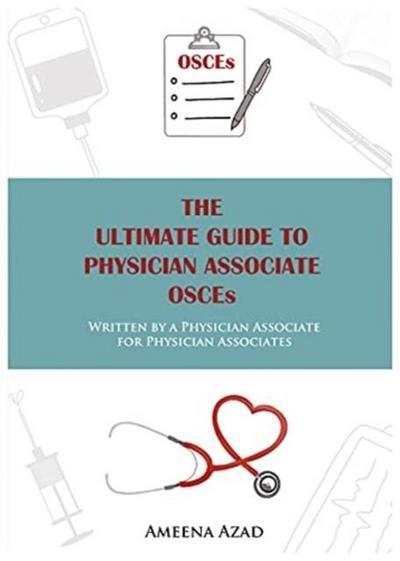 The Ultimate Guide To Physician Associate OSCE’s