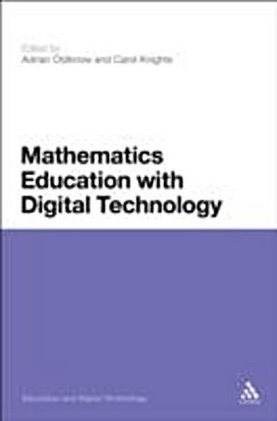 Mathematics Education with Digital Technology
