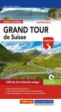 Hallwag Reiseführer Grand Tour de Suisse, französi