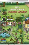 Das Wimmelbuch Unsere Umwelt