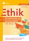 Ethik für Fachfremde und Berufseinsteiger 7-8