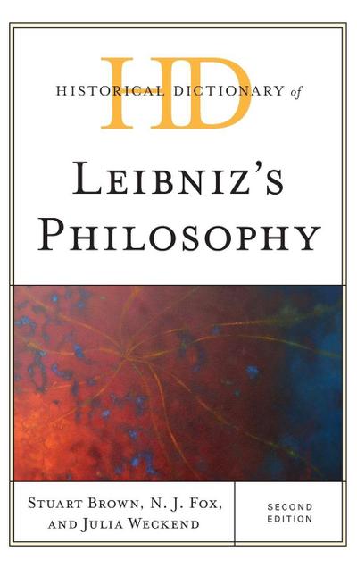 Historical Dictionary of Leibniz’s Philosophy