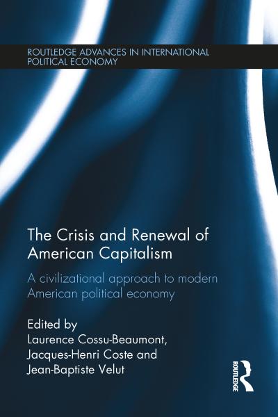 The Crisis and Renewal of American Capitalism