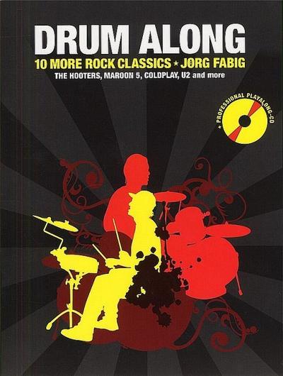 Drum Along - 10 More Rock Classics. Bd.2