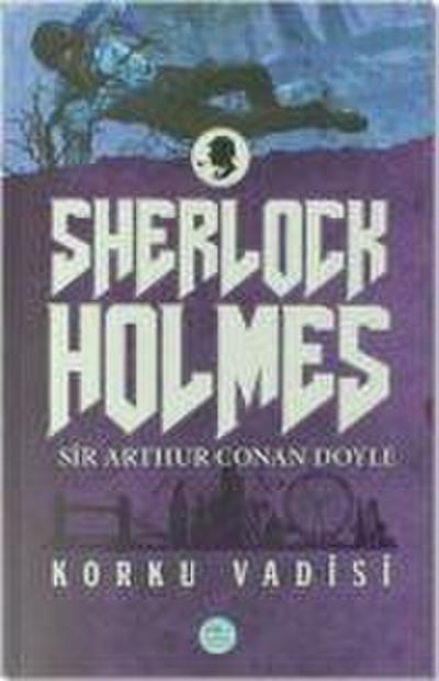 Korku Vadisi - Sherlock Holmes