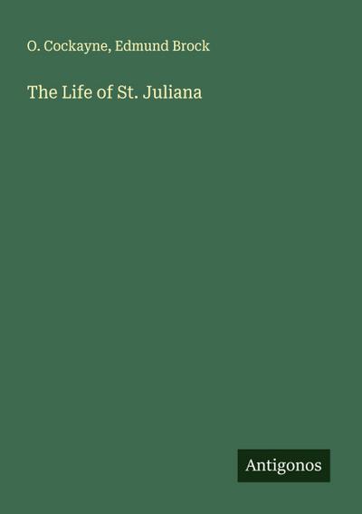 The Life of St. Juliana