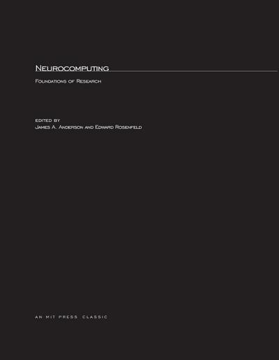 Neurocomputing, Volume 1 - James A. Anderson