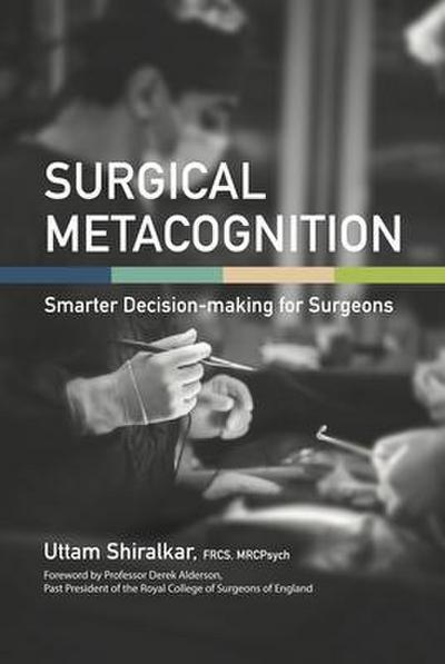 Surgical Metacognition
