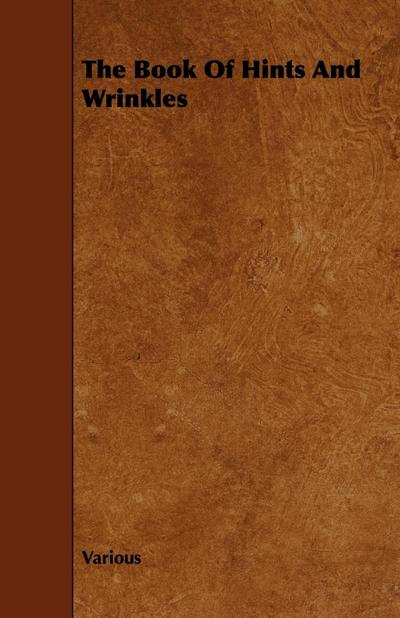 The Book of Hints and Wrinkles