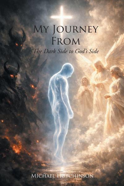 My Journey from the Dark Side to God’s Side