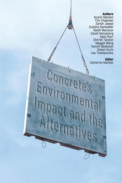 Concrete’s Environmental Impact and the Alternatives