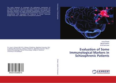 Evaluation of Some Immunological Markers in Schizophrenic Patients