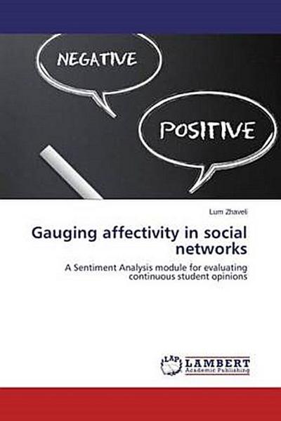 Gauging affectivity in social networks