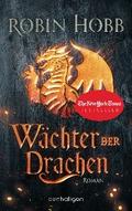 Wächter der Drachen von Robin Hobb | Ebook
