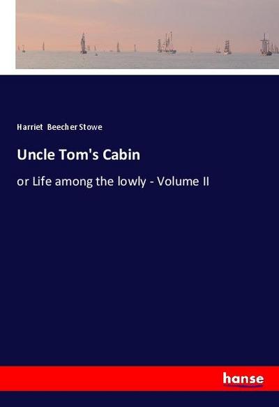 Uncle Tom’s Cabin