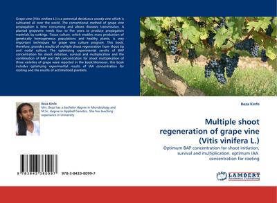 Multiple shoot regeneration of grape vine (Vitis vinifera L.)