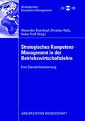 Strategisches Kompetenz-Management in der Betriebswirtschaftslehre