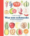 Was uns schmeckt