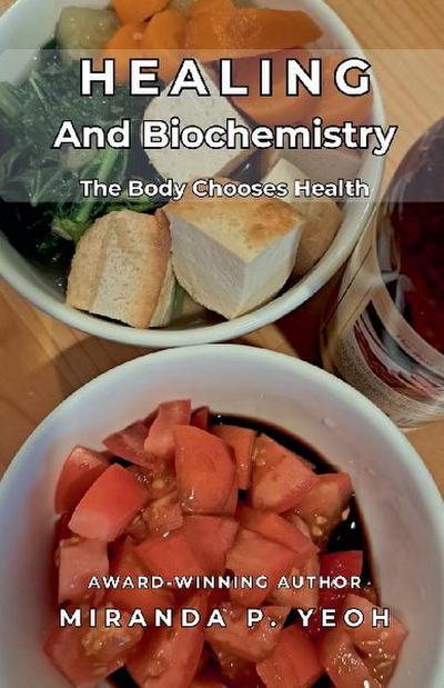 Healing And Biochemistry