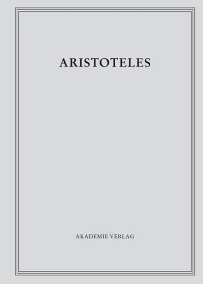 Aristoteles: Aristoteles Werke Über Werden und Vergehen