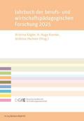 Jahrbuch der berufs- und wirtschaftspädagogischen Forschung 2025