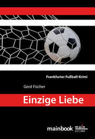 Einzige Liebe