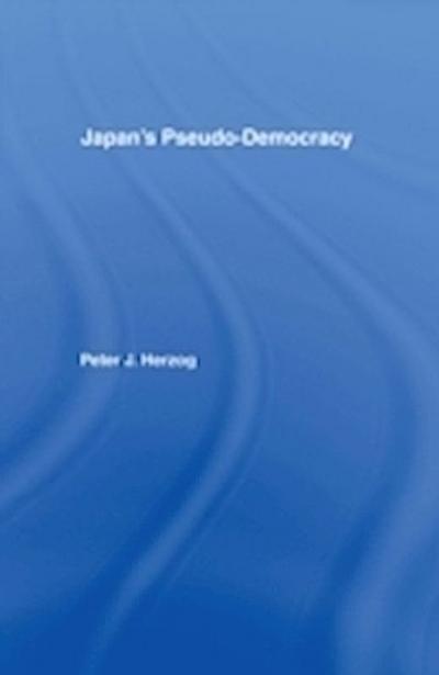 Japan’s Pseudo-Democracy
