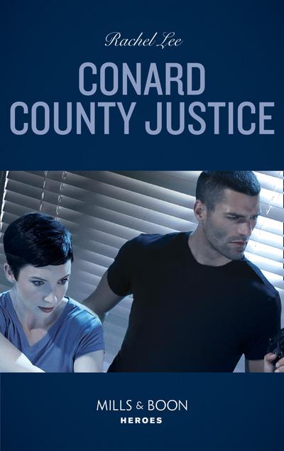 Conard County Justice (Mills & Boon Heroes) (Conard County: The Next Generation, Book 45)