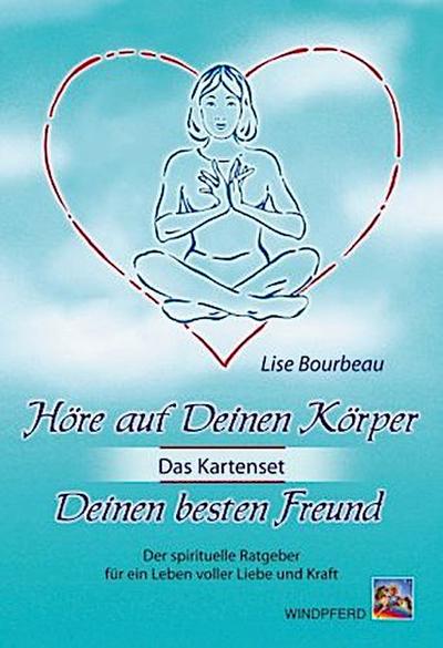 Höre auf Deinen Körper, Deinen besten Freund (Das Kartenset)