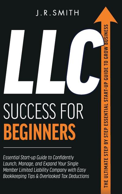 LLC Success For Beginners