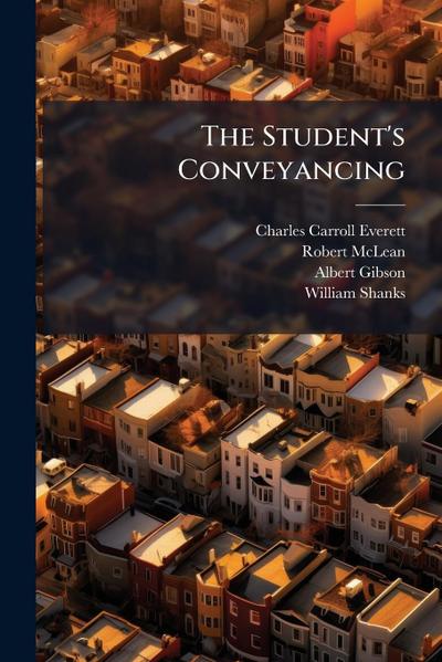 The Student’s Conveyancing