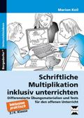 Schriftliche Multiplikation inklusiv unterrichten