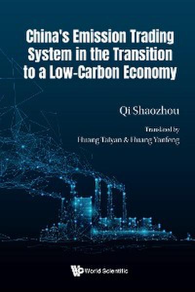 CHINA EMISSION TRADING SYSTEM TRANSITION LOW-CARBON ECONOMY
