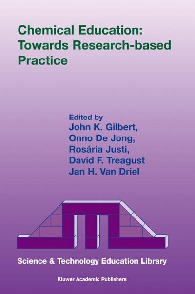 Chemical Education: Towards Research-Based Practice