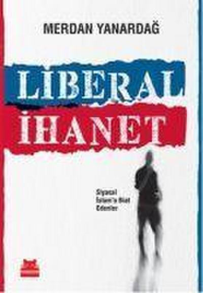 Liberal Ihanet
