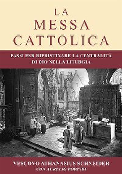 La Messa Cattolica