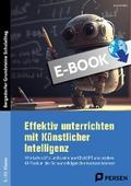 Effektiv unterrichten mit Künstlicher Intelligenz