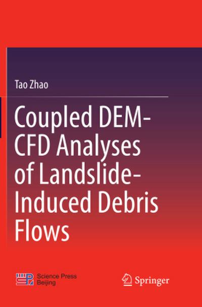 Coupled DEM-CFD Analyses of Landslide-Induced Debris Flows