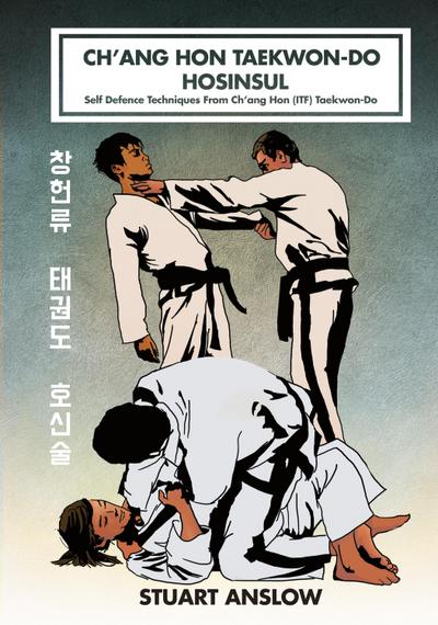 CH’ANG HON TAEKWON-DO HOSINSUL