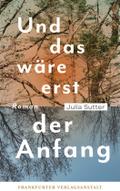 Sutter, erst der Anfang