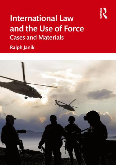 International Law and the Use of Force