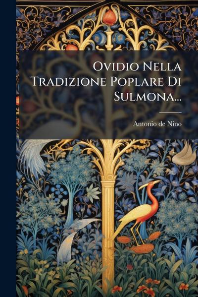 Ovidio Nella Tradizione Poplare Di Sulmona...