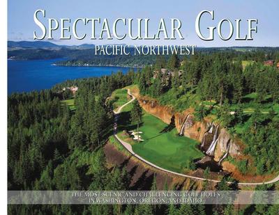 Spectacular Golf Pacific Northwest