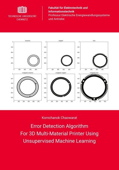 Error Detection Algorithm For 3D Multi-Material Printer Using Unsupervised Machine Learning