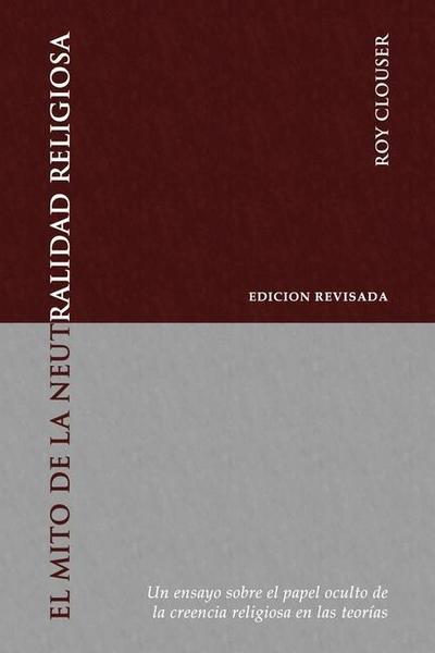 El Mito de la Neutralidad Religiosa
